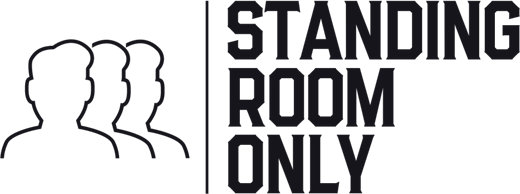 SRO — Standing Room Only